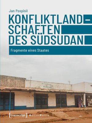 cover image of Konfliktlandschaften des Südsudan